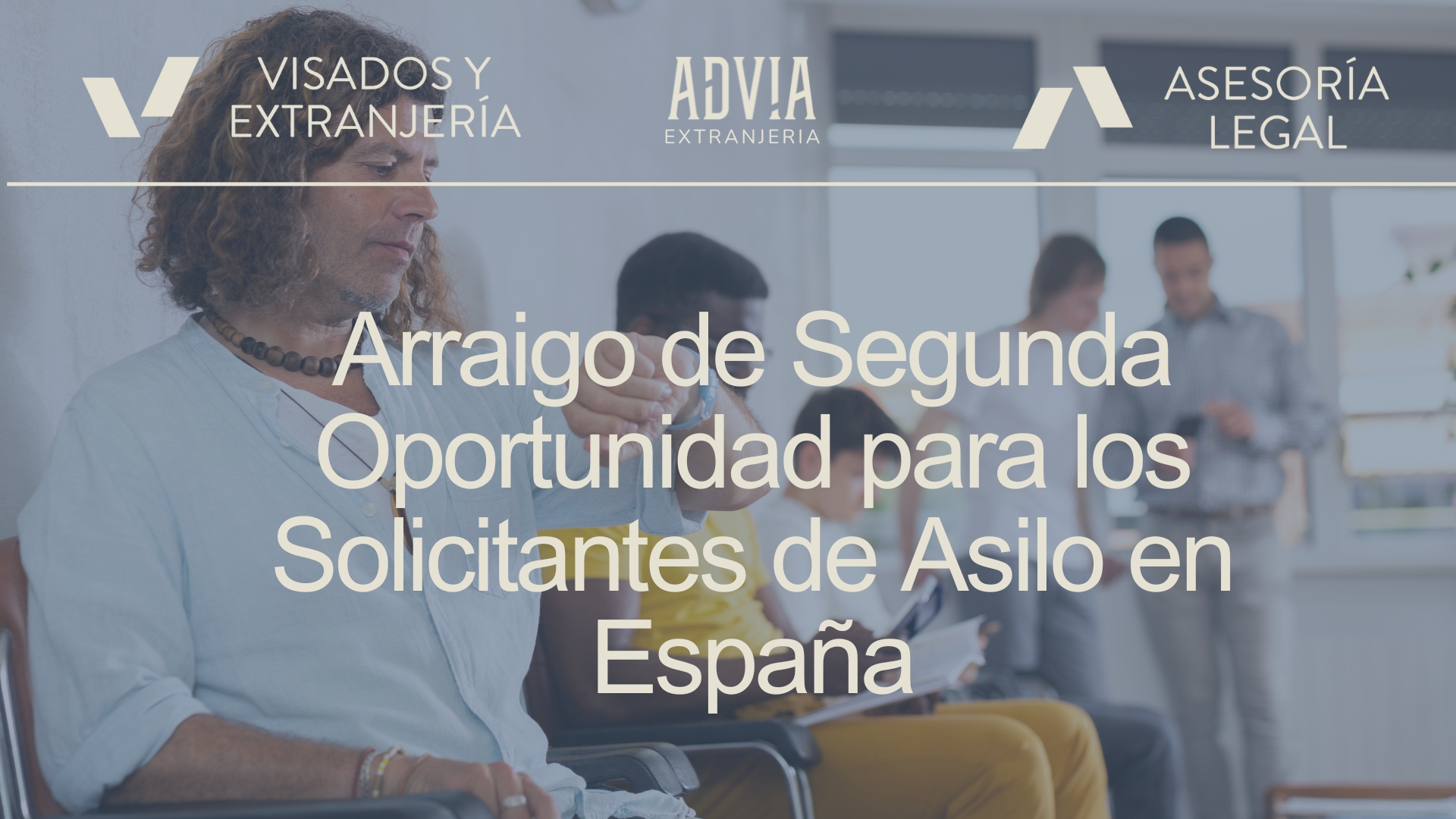 Lee más sobre el artículo Arraigo de Segunda Oportunidad para los Solicitantes de Asilo en España